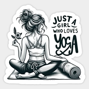 Just a Girl Who Loves Yoga-Girl with Mat and Messy Bun Sticker